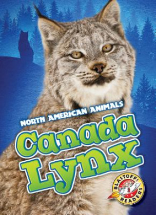 Knjiga Canada Lynx Megan Borgert-Spaniol