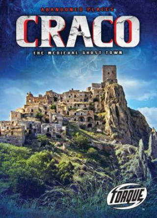 Libro Craco: The Medieval Ghost Town Lisa Owings