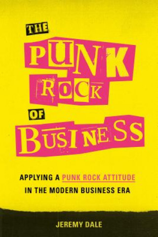 Book Punk Rock of Business Jeremy Dale