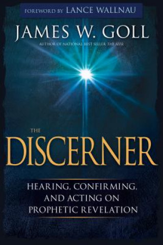 Livre Discerner James W. Goll