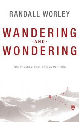 Carte Wandering and Wondering Randall Worley
