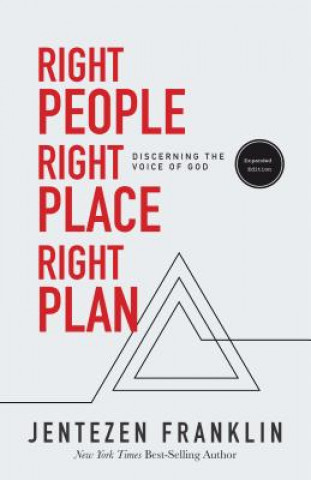 Kniha Right People, Right Place, Right Plan Jentezen Franklin