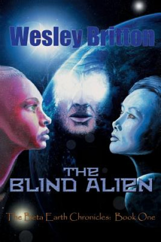 Knjiga BLIND ALIEN Wesley Britton