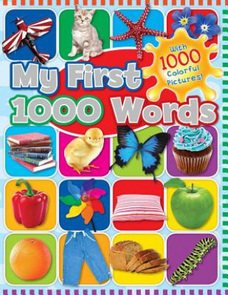 Kniha My First 1000 Words: With 1000 Colorful Pictures! Racehorse For Young Readers