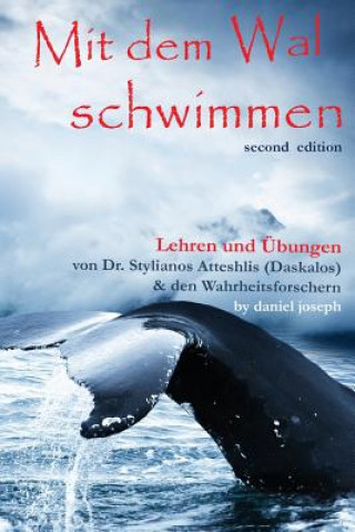 Kniha Mit Dem Wal Schwimmen Daniel Joseph