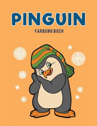 Könyv Pinguin Farbung Buch Coloring Pages for Kids