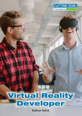 Knjiga Virtual Reality Developer Kathryn Hulick
