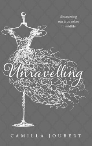 Книга Unravelling Camilla Joubert