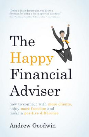 Kniha Happy Financial Adviser Andrew Goodwin