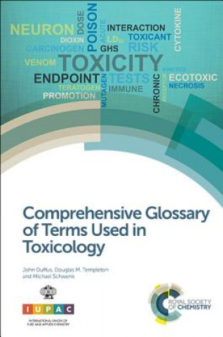 Kniha Comprehensive Glossary of Terms Used in Toxicology John Duffus