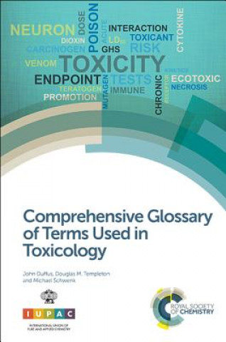 Buch Comprehensive Glossary of Terms Used in Toxicology John Duffus