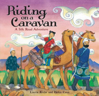 Книга Riding on a Caravan Laurie Krebs