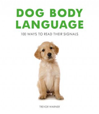 Carte Dog Body Language Trevor Warner