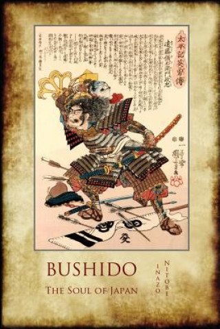 Carte Bushido, the Soul of Japan Nitobe Inazo