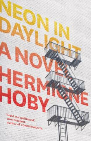 Kniha Neon in Daylight Hoby Hermione Hoby
