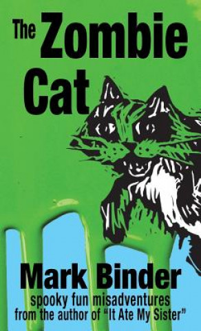 Kniha Zombie Cat Mark Binder