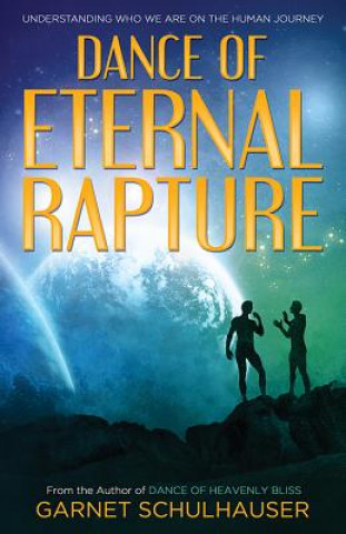 Book Dance of Eternal Rapture Garnet Schulhauser