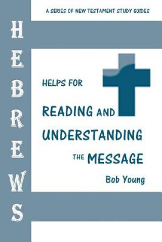 Book HEBREWS Bob Young