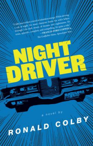 Kniha Night Driver Ron Colby