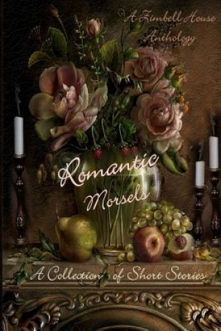 Boek Romantic Morsels Zimbell House Publishing