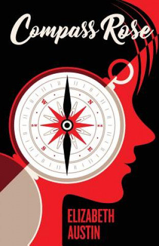 Книга Compass Rose Elizabeth Austn