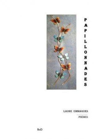 Книга Papillonnades Laure Emmagues