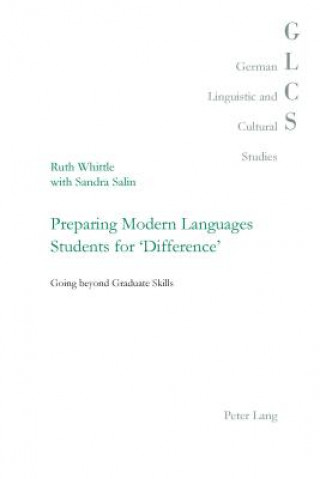 Kniha Preparing Modern Languages Students for 'Difference' Ruth Whittle