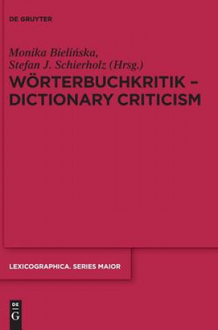 Libro Woerterbuchkritik - Dictionary Criticism Monika Bielinska