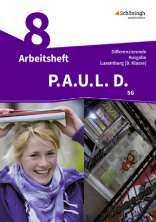 Książka P.A.U.L. D. (Paul) 9. Arbeitsheft. Differenzierende Ausgabe. Luxemburg 