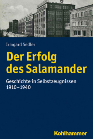 Kniha Der Erfolg des Salamander Irmgard Sedler