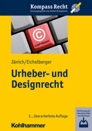 Könyv Urheber- und Designrecht Volker Michael Jänich