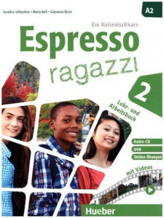Книга Espresso ragazzi 2. Lehr- und Arbeitsbuch mit DVD und Audio-CD - Schulbuchausgabe Euridice Orlandino