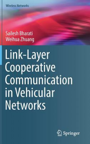 Könyv Link-Layer Cooperative Communication in Vehicular Networks Sailesh Bharati