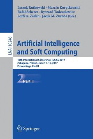 Könyv Artificial Intelligence and Soft Computing Leszek Rutkowski