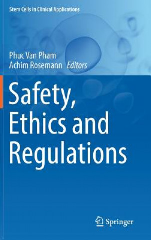 Kniha Safety, Ethics and Regulations Phuc Van Pham