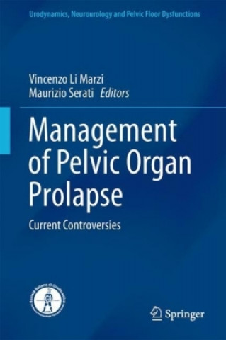 Kniha Management of Pelvic Organ Prolapse Vincenzo Li Marzi