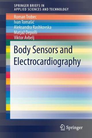 Książka Body Sensors and Electrocardiography Roman Trobec