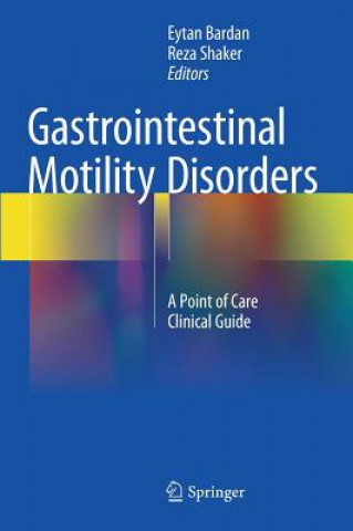 Книга Gastrointestinal Motility Disorders Eytan Bardan