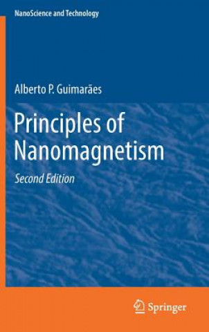 Carte Principles of Nanomagnetism Alberto P. Guimar?es