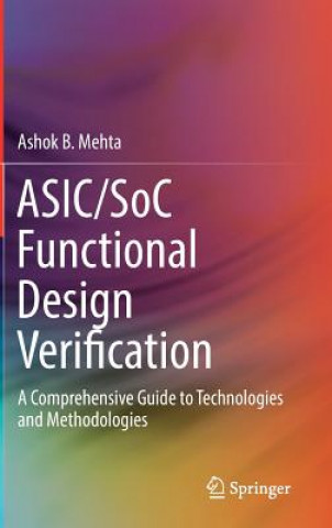 Könyv ASIC/SoC Functional Design Verification Ashok Mehta