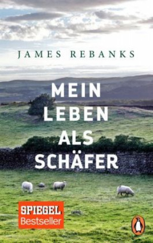 Könyv Mein Leben als Schäfer James Rebanks