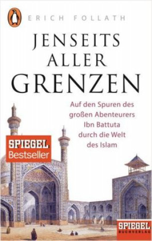 Kniha Jenseits aller Grenzen Erich Follath