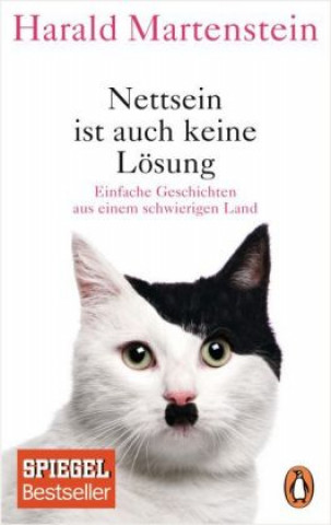 Könyv Nettsein ist auch keine Lösung Harald Martenstein