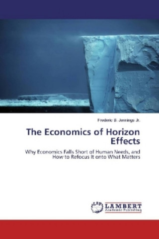 Buch The Economics of Horizon Effects Frederic B. Jennings Jr.