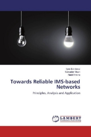 Buch Towards Reliable IMS-based Networks Ilyas Ed-daoui