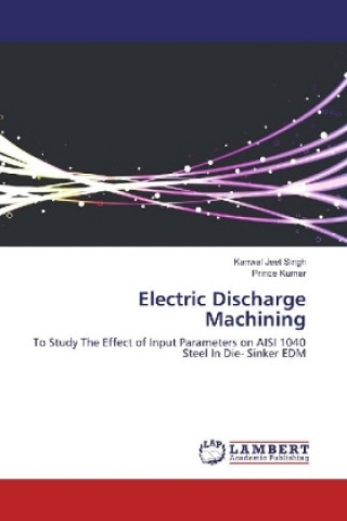 Carte Electric Discharge Machining Kanwal Jeet Singh