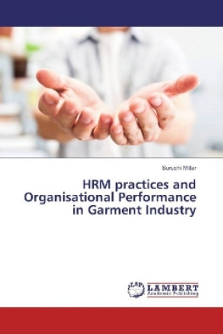 Βιβλίο HRM practices and Organisational Performance in Garment Industry Suruchi Mittar