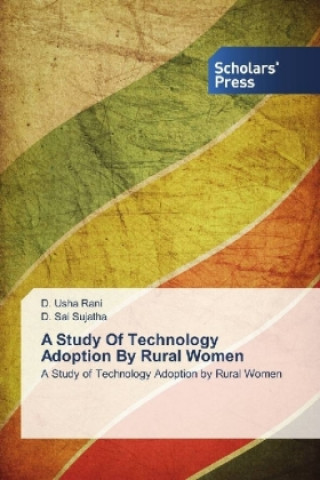 Libro A Study Of Technology Adoption By Rural Women D. Usha Rani