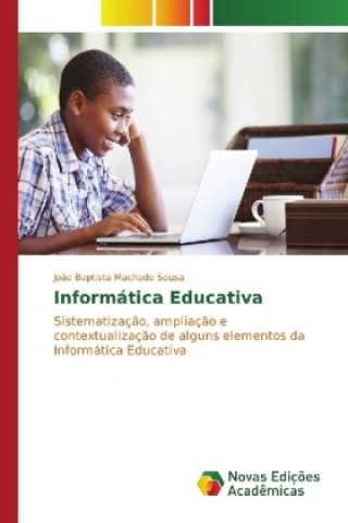 Buch Informática Educativa João Baptista Machado Sousa