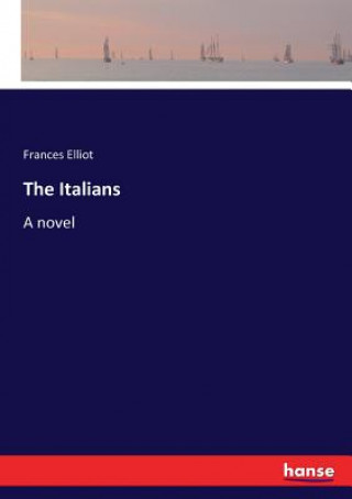 Buch Italians Frances Elliot